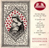 BIELEFELDER KINDERCHOR - Weihnachtslieder