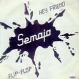 Semaja - Hey Friend