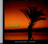Helmut Jakob Hehl & Lili Weisser - Gnade