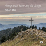 Velbert Chor - Bring mich höher auf die Berge