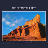 Wolfgang Lüdecke - Der Felsen steht fest