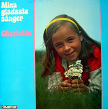 Charlotte - Mina gladaste sanger