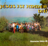 Gitarrenchor Zollern-Alb - Jesus ist immer da