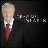 Jimmy Swaggart - Draw Me Nearer