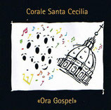 Corale Santa Cecilia - Ora Gospel