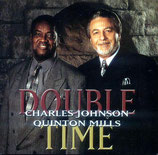 Charles Johnson & Quinton Mills - Double Time