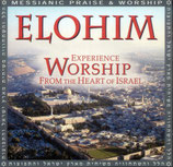 ELOHIM : Experience Worship From The Heart Of Israel