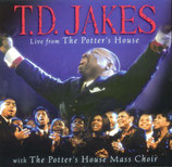 T.D.Jakes & The Potter's House Mass Choir - Live