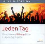 Jeden Tag; Die schönsten Hillsong-Lieder in deutscher Sprache