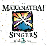 Maranatha Singers 2 - Great Is The Lord