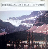 The Messengers - Tell The World