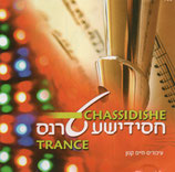 CHASSIDISHE TRANCE (Chaim Kanon 2008)