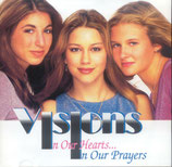 Visions - In Our Hearts In Our Prayers