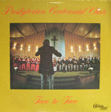 Presbyterian Centennial Choir - Face to Face