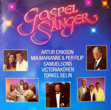 GOSPEL SANGER I : Samuelsons, Victoriakören, Torkel Selin, Artur Erikson, Mia Marianne & Per Filip