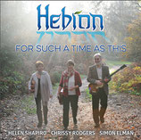 HEBRON - For Such A Time As This