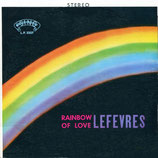 LeFevres - Rainbow of Love