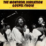 The Montreal Jubilation Gospel Choir