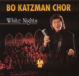 Bo Katzman Chor : White Nights