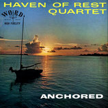 The Haven Of Rest Quartet - Anchored