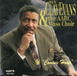 Rev. Clay Evans & The AARC Mass Choir - Coming Home