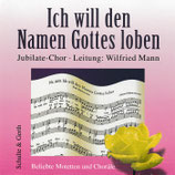 Jubilate-Chor - Ich will den Namen Gottes loben