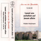 Walter Mosimann : Lasset uns aufsehen auf Jesum allein (10085)