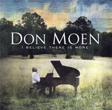 Don Moen - I Believe There Is More