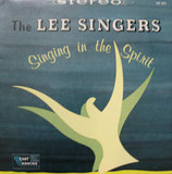 The Lee Singers - Singing In The Spirit