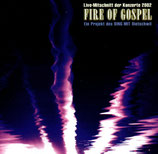 FIRE OF GOSPEL - Live-Mitschnitt der Konzerte 2022