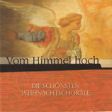 Solistenensemble - Vom Himmel hoch (Die schönsten Weihnachtschoräle)