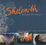 Shelomith - Gospel On Stage (mit Carmen Fenk)