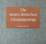 Die neuen deutschen Liturgiegesänge (Christophorus)