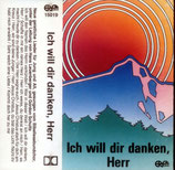 Bibellesebundchor - Ich will dir danke, Herr