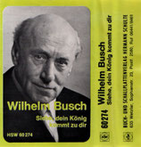 Wilhelm Busch - Sieh dein König kommt zu dir