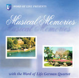 Wort des Lebens Quartett : Musical Memories with the Word of Life German Quartet