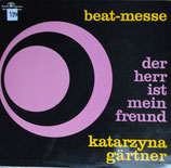 Die Red-Blacks - Beat-Messe ; Katarzyna Gärtner (Der Herr ist mein Freund)