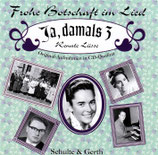 Ja damals 3 : Renate Lüsse