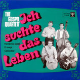 Gospel Quartett - Ich suchte das Leben