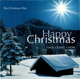 Oslo Gospel Choir - Happy Christmas ; The Christmas Way CD