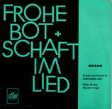 Frohe Botschaft im Lied 45038 - Ulrich Brück, Jugendsingkreis Derschlag, Doris Haas, Renate Lüsse