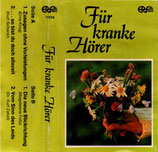Erna Krug, Kurt Scherer, Dr.Kurt Zabel, Magdalene Foltz : Für kranke Hörer