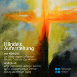 Bach Collegium Stuttgart & Gächinger Kantorei - Händels Auferstehung