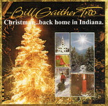 Bill Gaither Trio - Christmas Back Home In Indiana