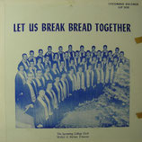 The Lycoming College Choir - Let Us Break Bread Together