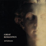 Jeff Johnson - Great Romantics