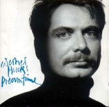 Werner Hucks - Dreamtime