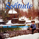 Dick Anthony Choristers - Solitude