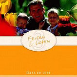 Feiern & Loben 3 - Dass Er lebt