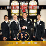 Ernie Haase & Signature Sound - A Tribute To The Cathedral Quartet